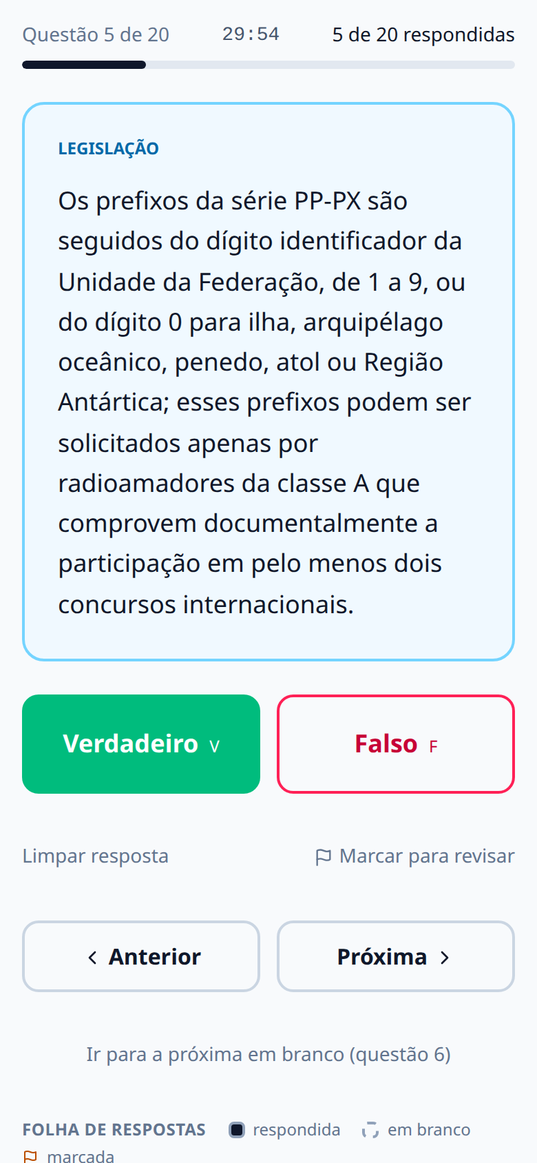Questão em andamento no modo prova, com cronômetro, contador de respondidas e os botões Verdadeiro e Falso